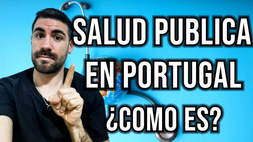 Todo lo que necesitas saber para acceder y comprender el sistema de salud portugués