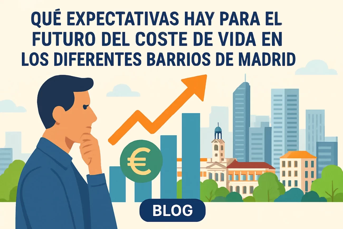 que-expectativas-hay-para-el-futuro-de-Coste-de-vida-en-los-diferentes-barrios-de-Madrid - Diario a pie de barrio qué expectativas hay para el futuro de Coste de vida en los diferentes barrios de Madrid
