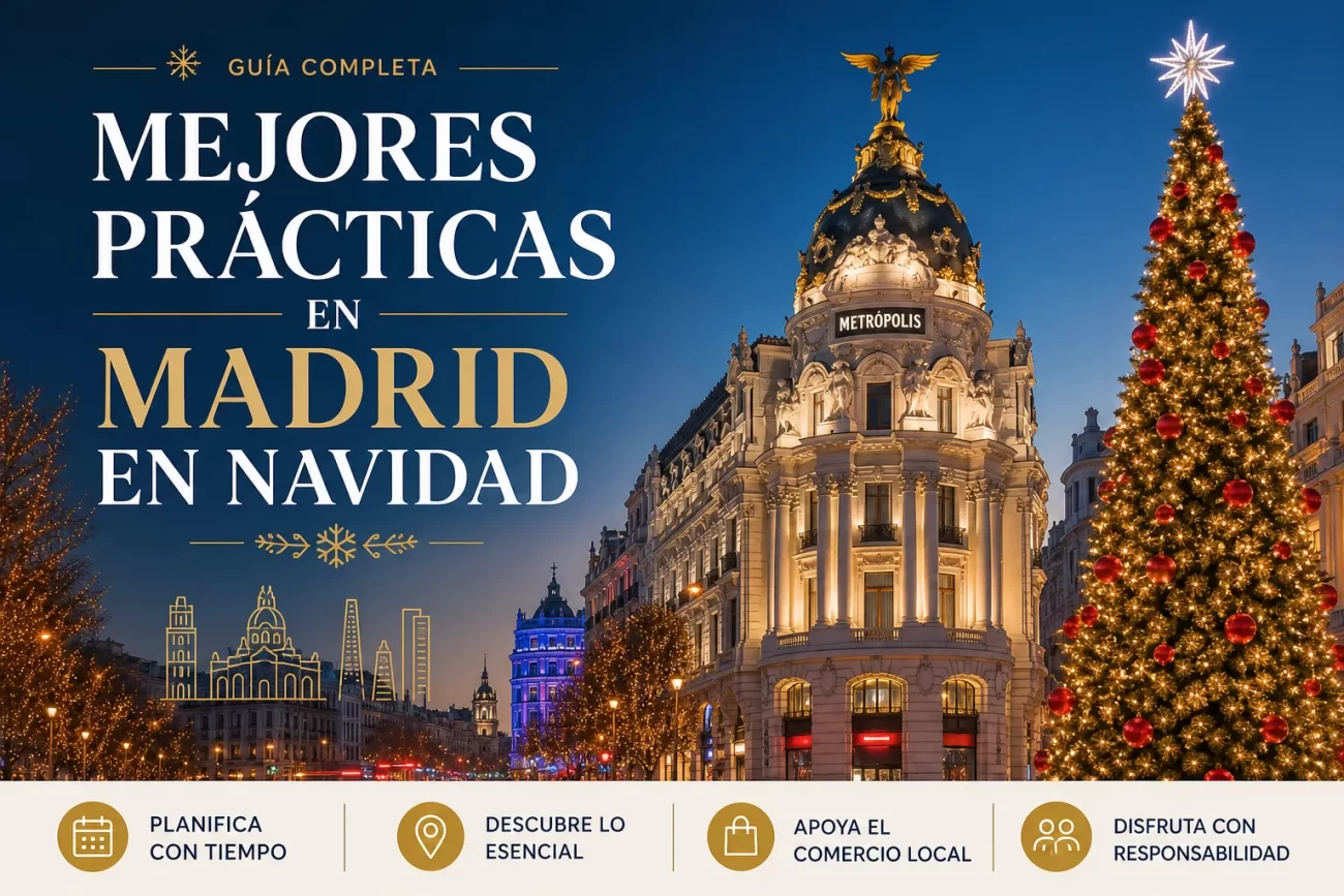 mejores-practicas-en-Madrid-en-Navidad - Diario a pie de barrio mejores prácticas en Madrid en Navidad